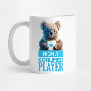 Just a Highly Koalified Player Koala 3 Mug